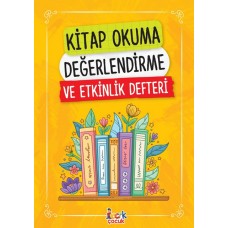 Kitap Okuma Değerlendirme ve Etkinlik Defteri